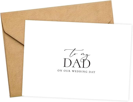 Wedding Day Card for My Dad, To My Dad On Our Wedding Day Card, Dad Of The Bride/Groom Gifts.(Dad A), 6*4