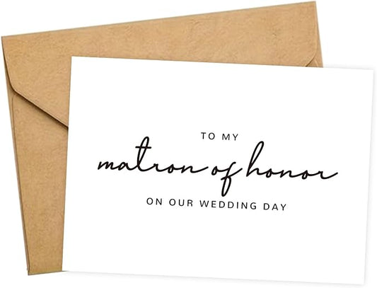 Matron of Honor Proposal Gifts for Wedding Day, To My Matron of Honor On Our Wedding Day Cards.(Matron of Honor B)