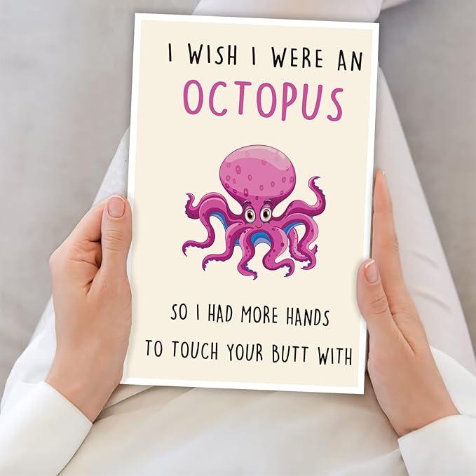 Funny Birthday Card for Girlfriend Boyfriend, Rude Anniversary Cards Gifts for Him Her, Humorous Valentine's Day Cards for Husband Wife Women Men, I Wish I Were An Octopus Card