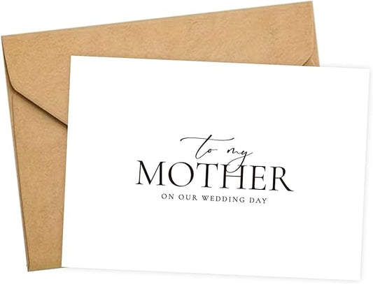Wedding Day Card for Mother, Mother Of The Bride/Groom Gifts, To My Mother On Our Wedding Day. (Mother A)