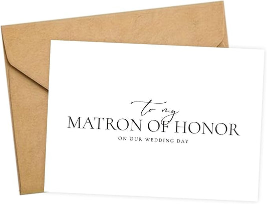 Matron of Honor Proposal Gifts for Wedding Day, To My Matron of Honor On Our Wedding Day Cards.(Matron of Honor A)