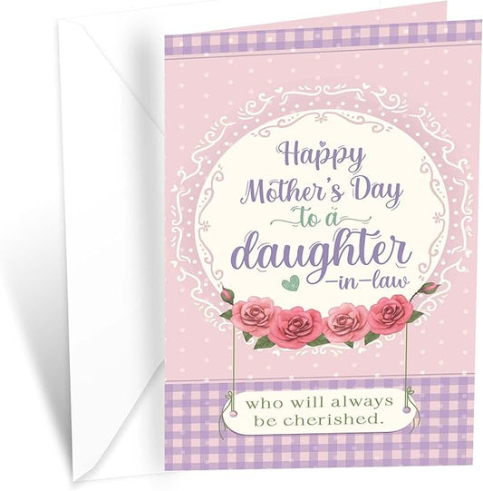 Prime Greetings Daughter In Law Mother's Day Card, Made in America, Eco-Friendly, Thick Card Stock with Premium Envelope 5in x 7.75in, Packaged in Protective Mailer