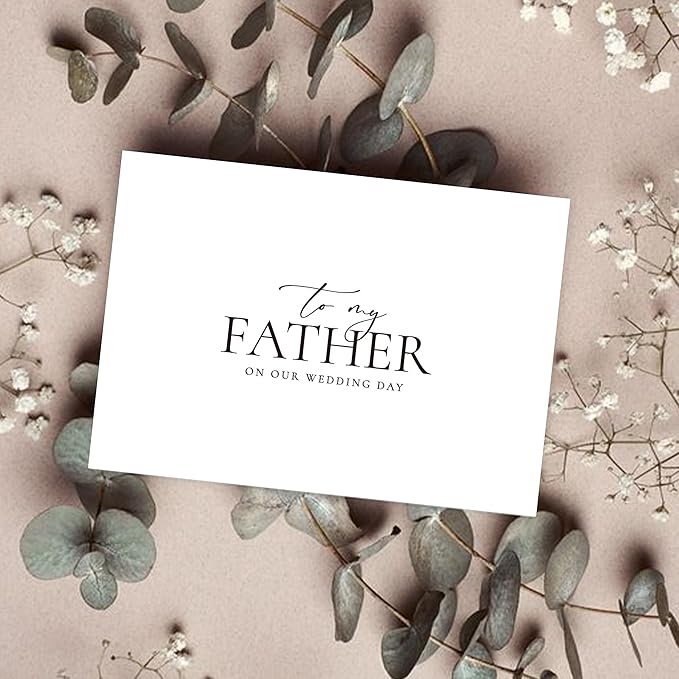 Wedding Day Card for Father, Father Of The Bride/Groom Gifts, To My Father On Our Wedding Day. (Father A)