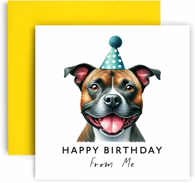 Huxters Birthday Card from the Dog – Staffordshire Bull Terrier - Happy Birthday to Dog Mum and Dog Dad – Birthday Card from the Dog to Friends Family First Birthday (Staff Bull Terrier)