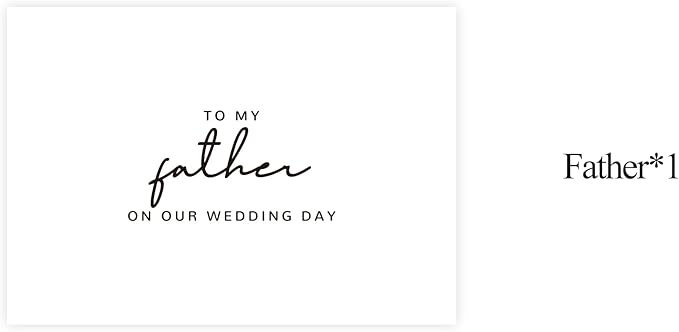 Wedding Day Card for Father, Father Of The Bride/Groom Gifts, To My Father On Our Wedding Day. （Father B）, 6*4