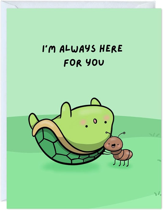 Get Well Soon Card, Here For You Card, Support Card, Mental Health, Disease, Parenthood, Adulthood (I'm Always Here For You)