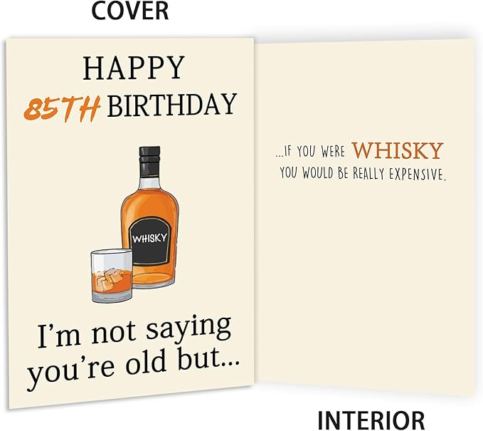 Funny Whiskey 85th Birthday Card, 85th Birthday Gifts for Men Women, Unique 85th Birthday Decorations for Husband Wife, Best 85 Year Old Birthday Card Gifts for Grandpa Grandma
