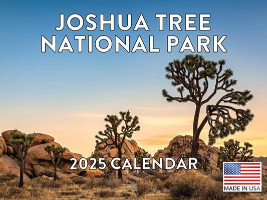 Joshua Tree National Park Calendar 2025 Monthly Wall Calender California Nature 12 Month | American Made In The USA