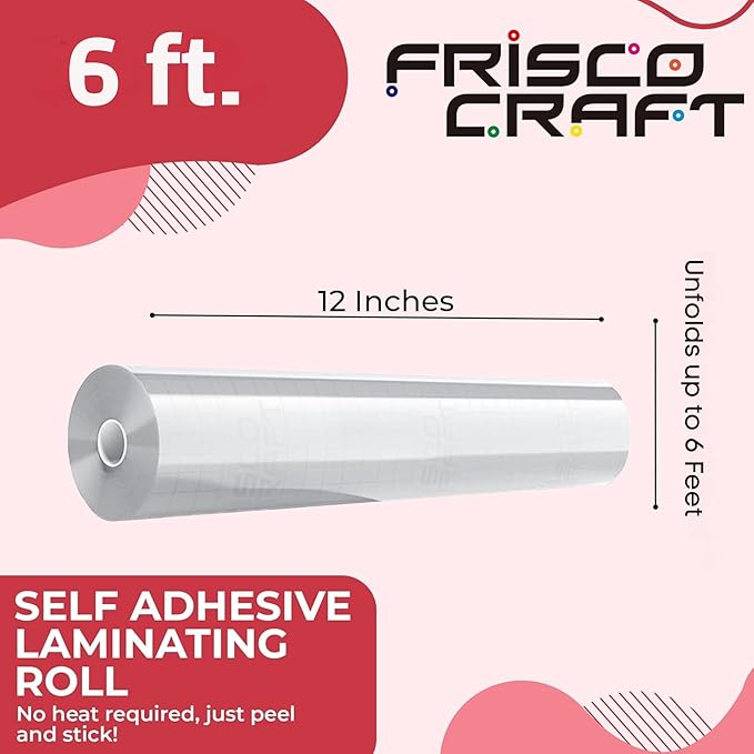 Frisco Craft Transparent Self Adhesive Laminating Roll - Self Laminating Sheets - Clear Vinyl for Decals, Sticker, & More - No Heat Sealing, Glossy, Clear Sheets (12" x 6 ft)