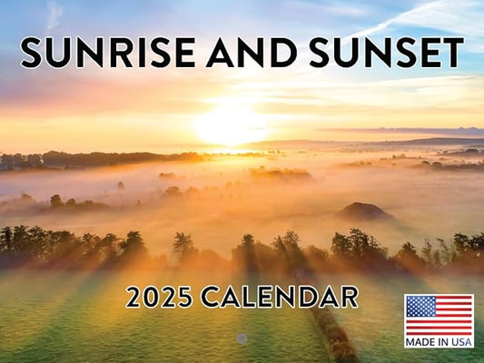 Sunrise and Sunset Calendar 2025 Monthly Wall Calender 12 Month | American Made In The USA