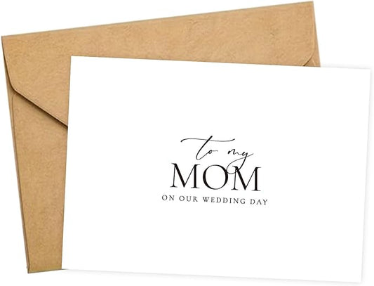 Wedding Day Card for My Mom, To My Mom On Our Wedding Day Card, Mom Of The Bride/Groom Gifts.(Mom A)