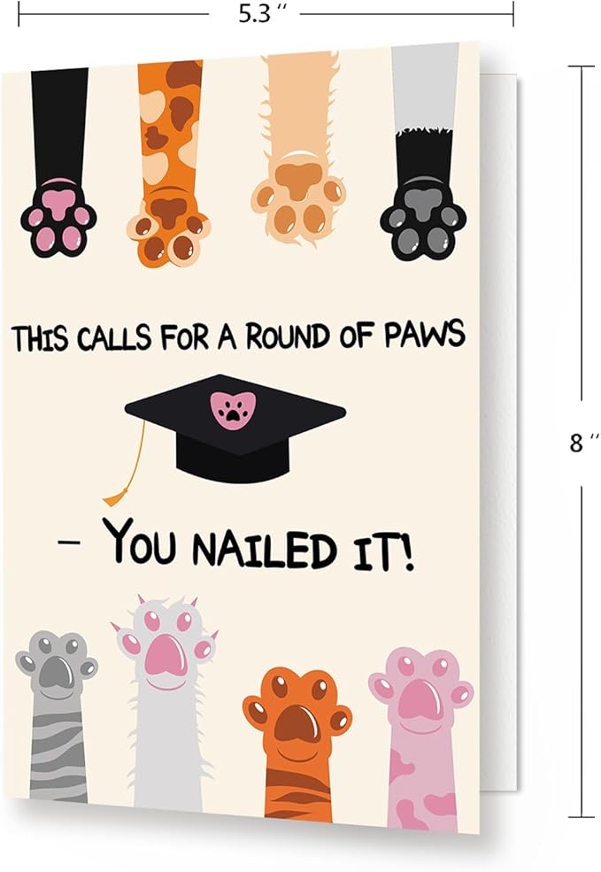 Graduation Congratulations Card – Round of Paws, You Nailed It! Graduation Gift for 2025, Good Luck Card, and Graduation Decorations