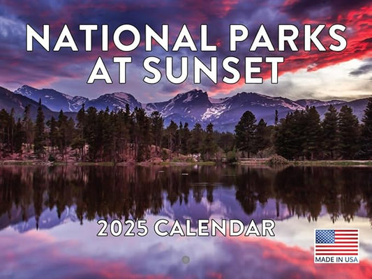 National Park Calendar 2025 Parks At Sunset Monthly Wall Calender Nature 12 Month | American Made In The USA
