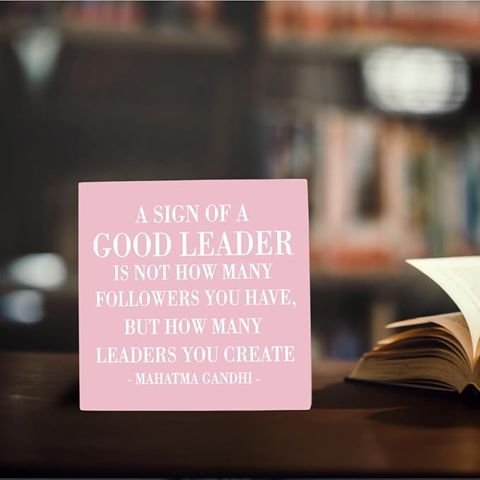 Inspirational A Sign of A Good Leader Desk Decor Wooden Box Sign Office Decor Rustic Pink Wood Block Plaque Box Sign for Leader Boss Mentor Home Office Desk Shelf Table Decoration Leadership Gift