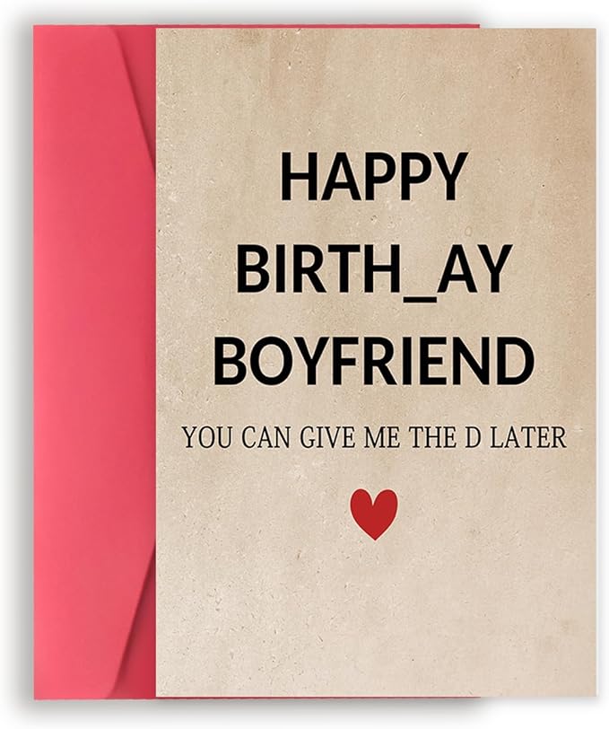 Funny Birthday Card for Boyfriend from Girlfriend, Rude Birthday Gifts for Boyfriend, Humor Boyfriend Birthday Card, Romantic Boyfriend Bday Decorations Ideas