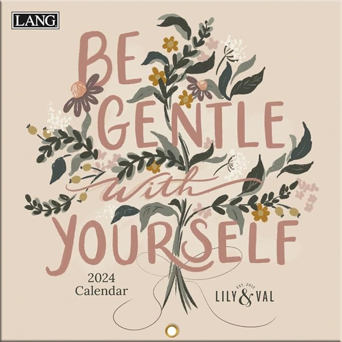 LANG Be Gentle With Yourself 2024 Mini Wall Calendar (24991079270)