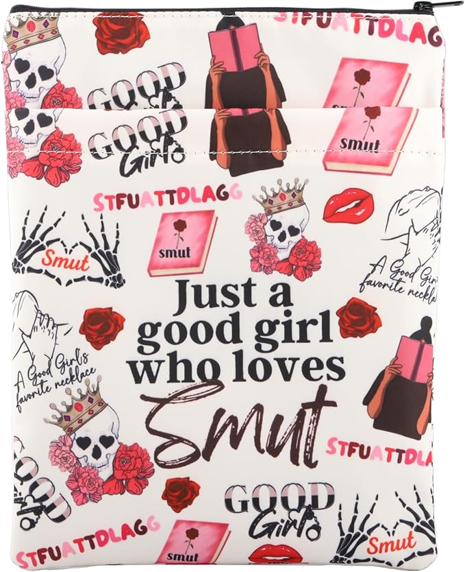 Good Girl Book Sleeve Smutty Reader Gift Just A Girl Who Loves Smut Book Cover Spicy Lover Booktok Merch Literary Gift Romance Read Gift(JustGirlLoveSmutBS)