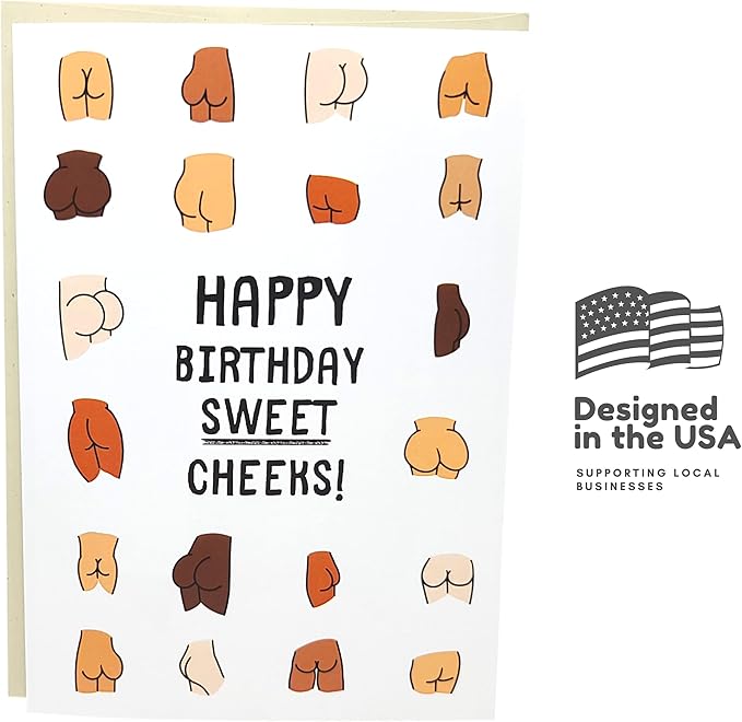 Sleazy Greetings Funny Birthday Card For Women or Men - 5 x 7 Inch Adult For Friend Bday Card with Matching Envelope - Happy Birthday Sweet Cheeks!