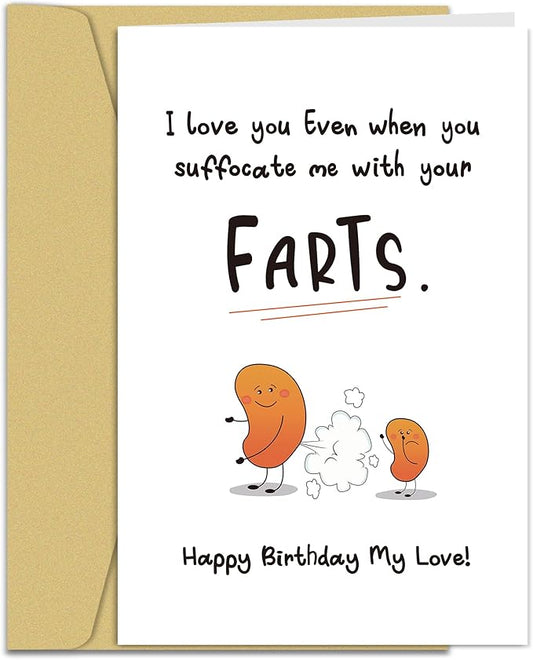 Funny Birthday Card for Couples, Cute Fart Birthday Card for Boyfriend Husband, I Love You Even When You Suffocate Me With Your Farts...