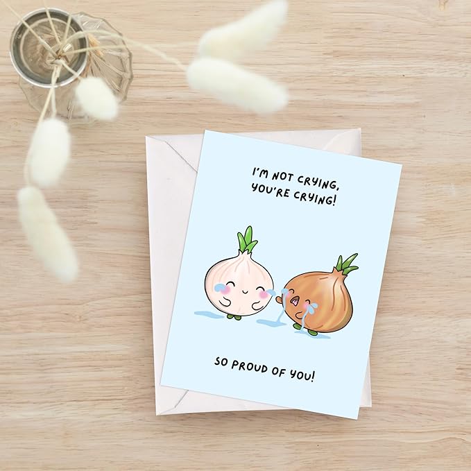 ALY LOU Congratulations Card, Graduation Card, Congrats Grad for Him/Her, Funny Proud New Job Promotion, New Home, Wedding Celebration (I’m Not Crying, You’re Crying! So Proud of You! (Onions))