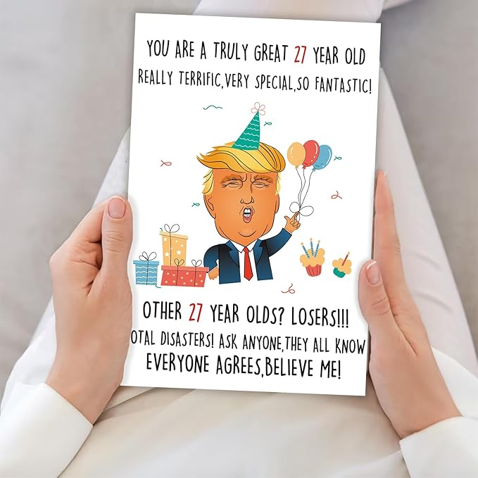 Humorous Trump 27th Birthday Card, Funny 27 Year Old Birthday Gifts for Men Women,Best 27th Donald Birthday Decorations Gifts for 27 Year Old Him Her