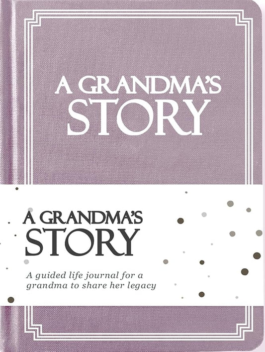 Grandma's Life Story Journal (Hardcover): A Meaningful Keepsake for Grandma to Share Her Journey & Memories, Book Includes 250+ Prompt Questions, Sentimental Gift for Mother's Day, Birthday, Christmas