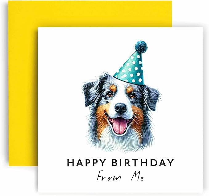 Huxters Birthday Card from the Dog – Australian Shepherd - Happy Birthday to Dog Mum and Dog Dad – Birthday Card from the Dog to Friends Family First Birthday (Australian Shepherd)