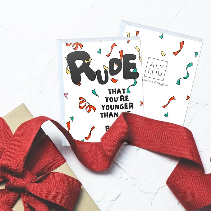 Funny Birthday Card / 18th 16th 21st 30th 40th 50th 60th 65th / Sarcastic Card For Boyfriend Husband Mom Dad Girlfriend Wife/Happy Birthday Greeting Card (Rude You're Younger Than Me But Ok)