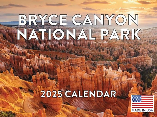 Bryce Canyon National Park Utah Calendar 2025 Monthly Wall | American Made In The USA
