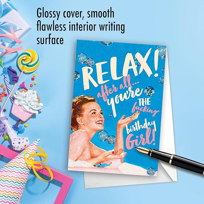 NobleWorks - 1 Funny Women's Birthday Card - Hilarious Bday Greeting Card with Envelope, Sassy Celebration - Relax Birthday Girl C7018BDG
