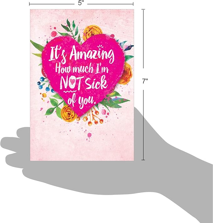 NobleWorks - Funny Anniversary Greeting Card - Romantic Spouse Humor, Married Couples Anniversary Notecard - Not Sick of You C6857ANG