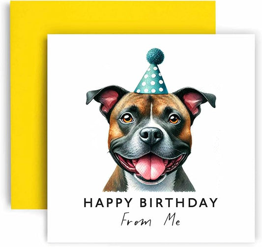 Huxters Birthday Card from the Dog – Staffordshire Bull Terrier - Happy Birthday to Dog Mum and Dog Dad – Birthday Card from the Dog to Friends Family First Birthday (Staff Bull Terrier)