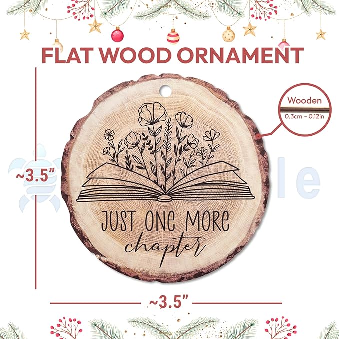 HYTURTLE Book Gifts for Book Lovers Librarian - Book Christmas Wooden Ornament Tree Decoration - Just One More Chapter - Book Lover Gifts - Book Gifts for Men Women - Book 2-Sided Keepsake Ornament