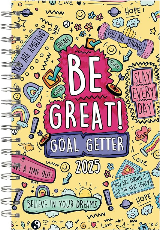 Goal Getter 2025 Weekly & Monthly Planner, 16-Month Lifestyle Planner: September 2024 - December 2025, 9" x 6" - Be Great