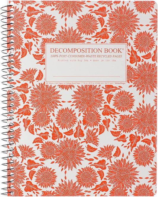 Decomposition Sunflowers College Ruled Spiral Notebook - 9.75 x 7.5 Journal with 160 Lined Pages - 100% Recycled Paper - Cute Notebooks for School Supplies, Home & Office - Made in USA