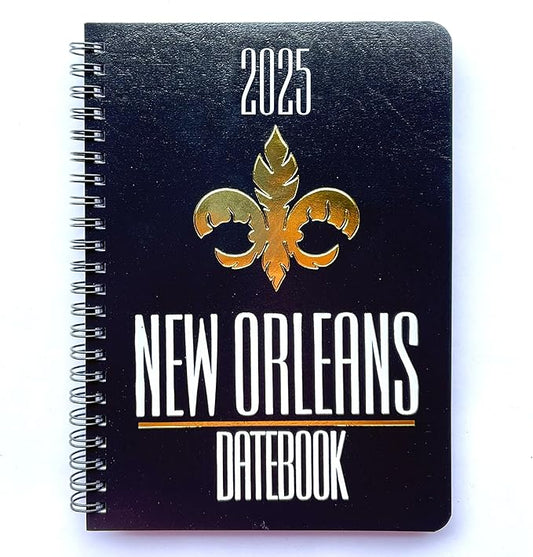 2025 Datebook & City Themed Planner – Resource Guide with Daily, Weekly & Monthly Views – 3-Year Reference Calendar - Multi-Purpose Travel Notebook Guide & Adventure Diary (NewOrleans '25)