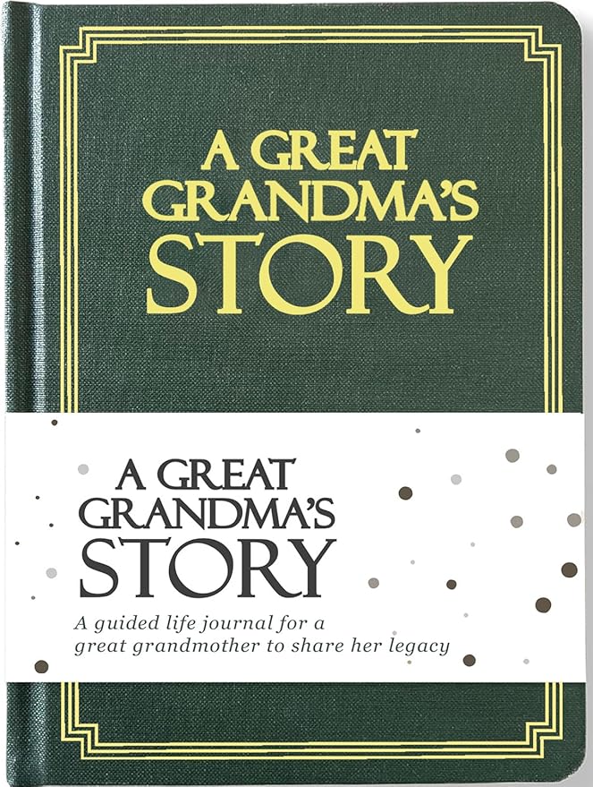 Great Grandma's Life Story Journal (Hardcover): A Meaningful Keepsake for Great Grandma to Share Her Journey & Memories, Book Includes 250+ Prompts, Great Gifts for Mother's Day, Birthday & Christmas