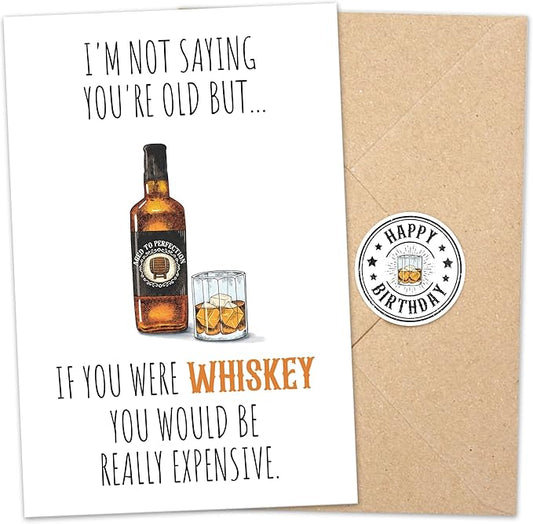 Funny Birthday Card for Men, Husband, Him, Boyfriend, Humorous Bday Gifts For 40th 50th 60th 70th 80th, Whiskey Greeting Birthday Card Premium Quality Cardstock, Kraft Envelope & Sticker