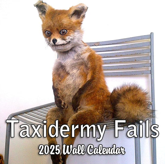 2025 Taxidermy Fails Monthly Wall Calendar - Funny Gag Gift | 12" x 24" | Bad Taxidermy Prank Gift Calendar 2025