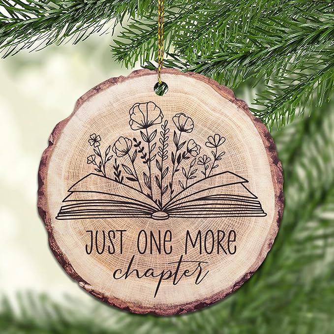 HYTURTLE Book Gifts for Book Lovers Librarian - Book Christmas Wooden Ornament Tree Decoration - Just One More Chapter - Book Lover Gifts - Book Gifts for Men Women - Book 2-Sided Keepsake Ornament