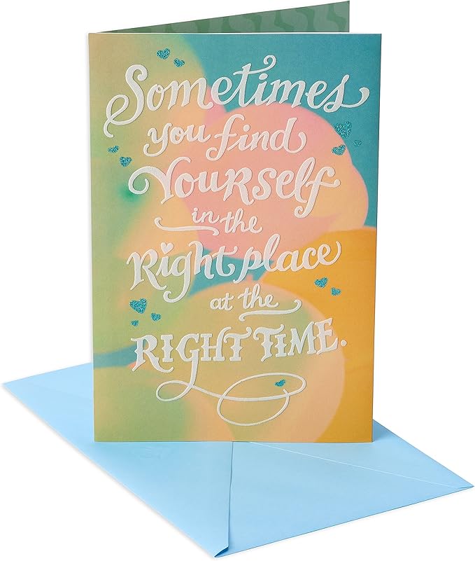 American Greetings Romantic Birthday Card (Right Place, Right Time)